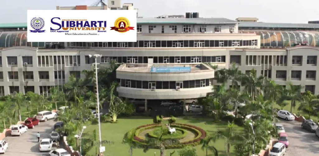Swami Vivekanand Subharti University. Meerut, Utter Pradesh